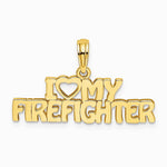 10K / 14K Yellow Gold I LOVE MY FIREFIGHTER Charm - Product Photo