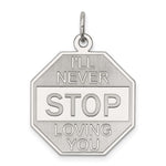 Sterling Silver Rhodium-plated I'll Never stop loving you Charm - Product Photo