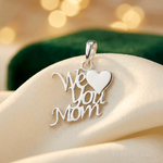 Sterling Silver Polished We Love You Mom Pendant - Lifestyle View